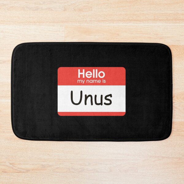 Item preview, Hello My Name is Unus designed and sold by mistyp72.