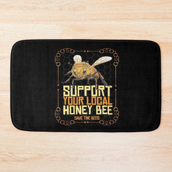 Item preview, Support Your Local Honey Bee Beekeeper Honey designed and sold by MooonTees.