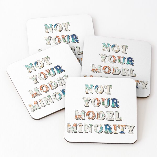 Item preview, Not your model minority designed and sold by ohdaintyduck.