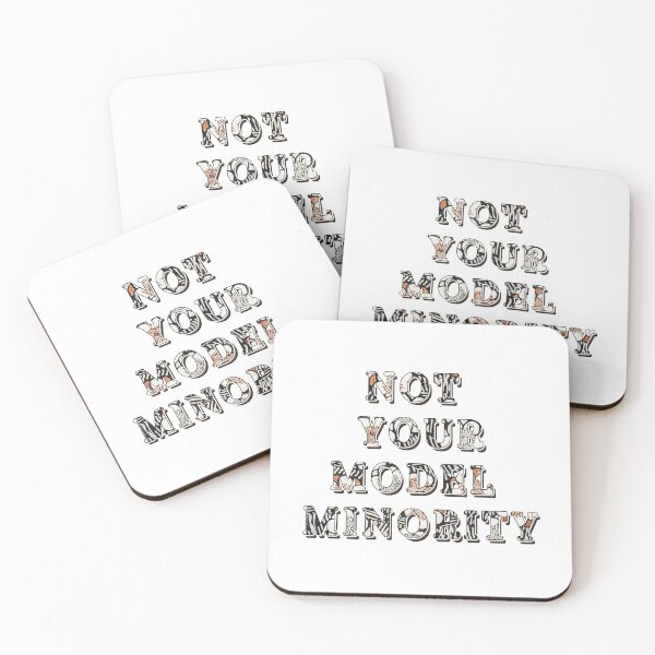 Item preview, Not your model minority designed and sold by ohdaintyduck.