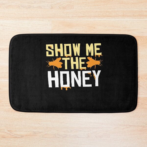 Item preview, Show Me The Honey Bee Beekeeper Honey designed and sold by MooonTees.