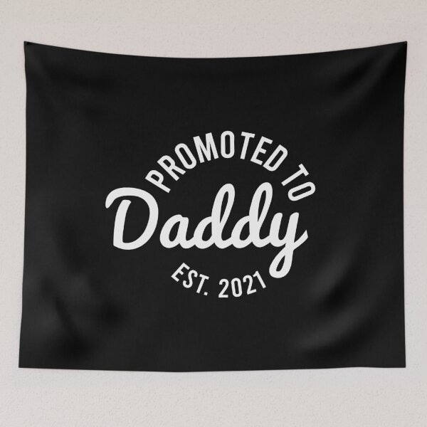 Item preview, Promoted to Daddy EST. 2021 designed and sold by KunKhalil.