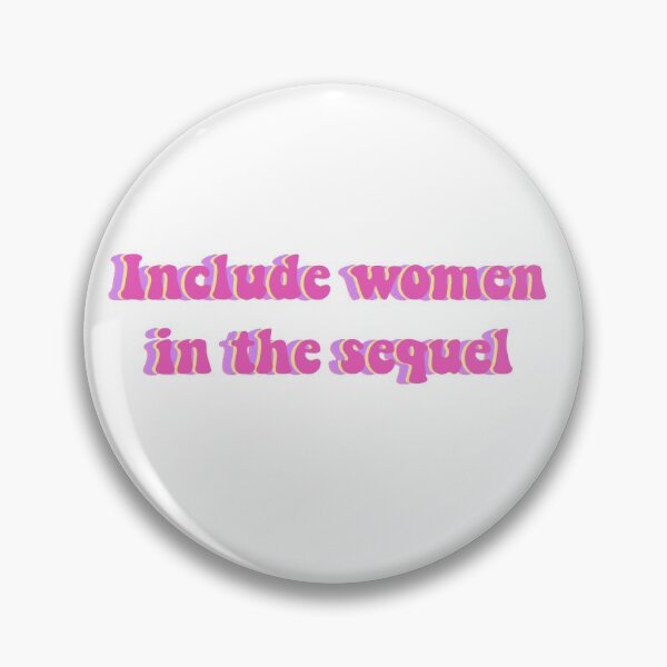 Item preview, Include women in the sequel designed and sold by retroaesthetics.