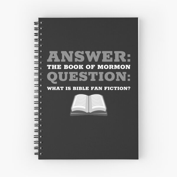 Item preview, Answer: The Book Of Mormon  Question: What Is Bible Fan Fiction? designed and sold by Exmo Merch.