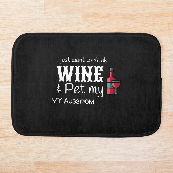 Artikelvorschau, Trinken Sie Wein und streicheln Sie mein Aussiepom entworfen und verkauft von IcyTees.