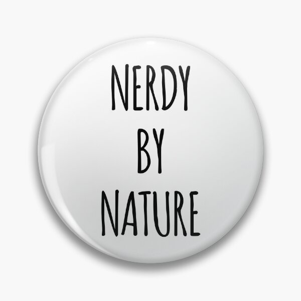 Artikelvorschau, Nerdy von Natur aus - Für Nerds entworfen und verkauft von EstelleStar.