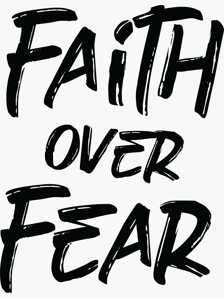 "faith over fear" Sticker for Sale by Amr9387 Redbubble