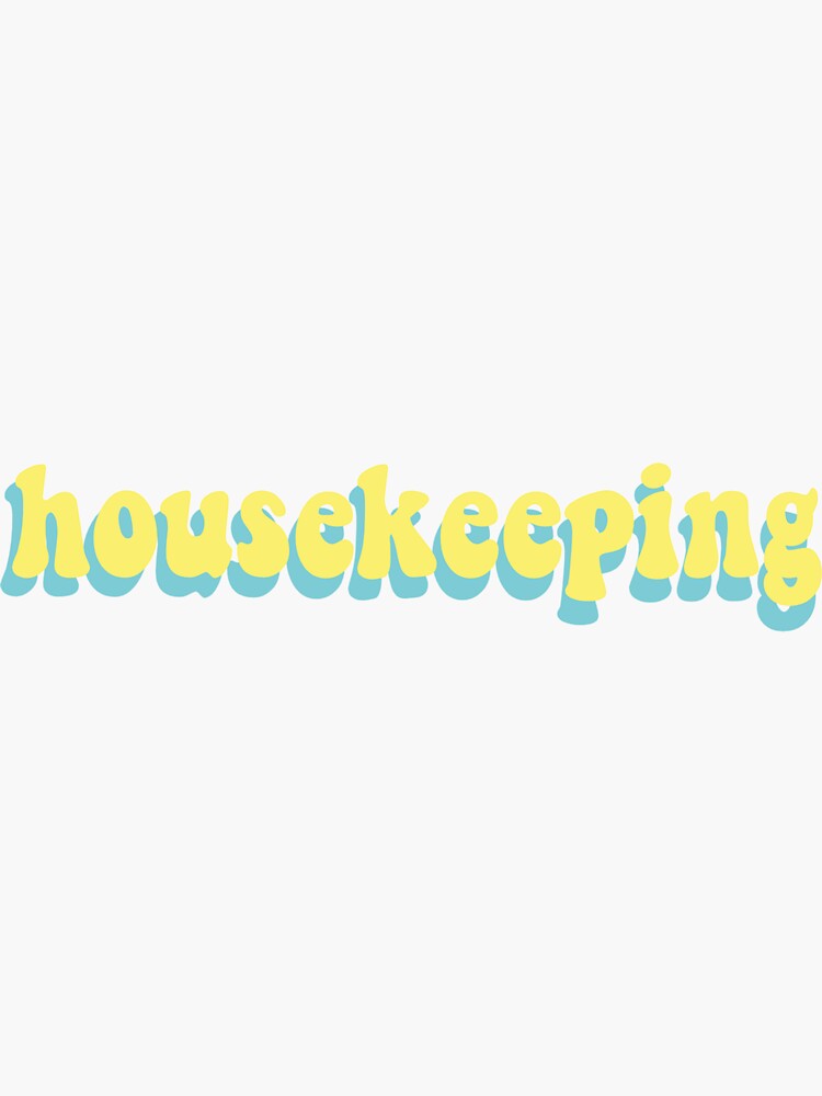 "housekeeping JJ obx sticker " Sticker for Sale by monsieurshrek
