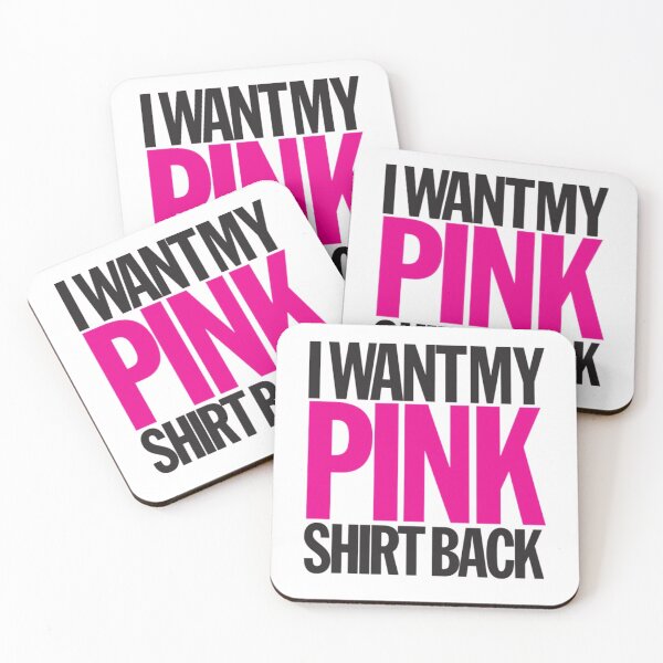 Item preview, I want my pink shirt back designed and sold by creationsXD.