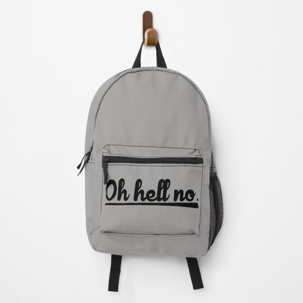 Item preview, Oh HELL  no designed and sold by FrictionMaxxing.