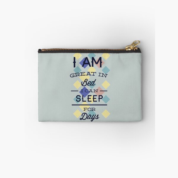 Item preview, I'm great in bed I can sleep for days - Funny sleep lover Gift designed and sold by Teenation9.