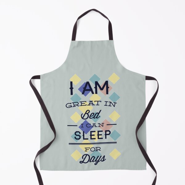 Item preview, I'm great in bed I can sleep for days - Funny sleep lover Gift designed and sold by Teenation9.