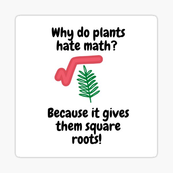 funny plants math joke sticker for sale by peachuser redbubble