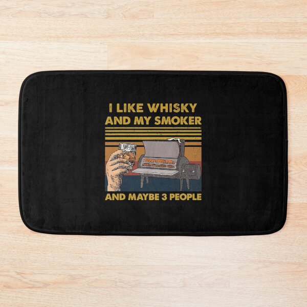 Item preview, I LIKE WHISKY AND MY SMOKER designed and sold by TekknoOutfits.