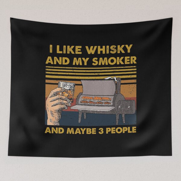 Item preview, I LIKE WHISKY AND MY SMOKER designed and sold by TekknoOutfits.