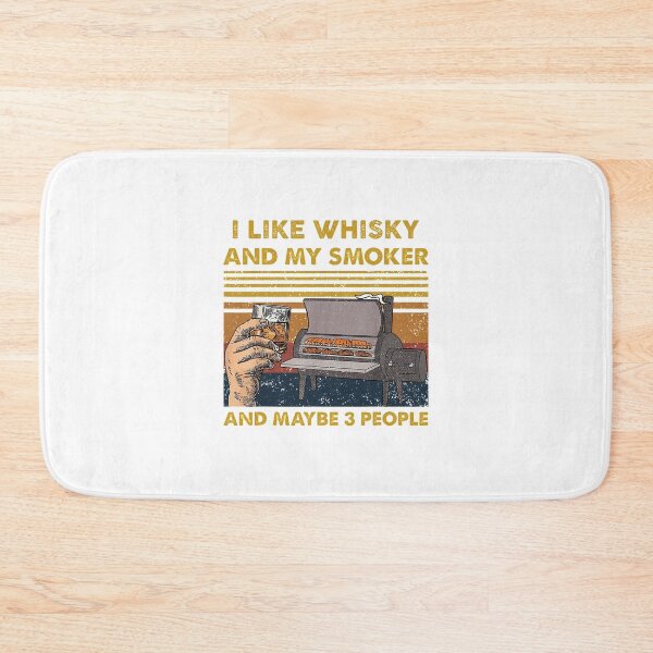 Item preview, I LIKE WHISKY AND MY SMOKER designed and sold by TekknoOutfits.