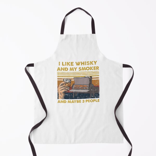 Item preview, I LIKE WHISKY AND MY SMOKER designed and sold by TekknoOutfits.