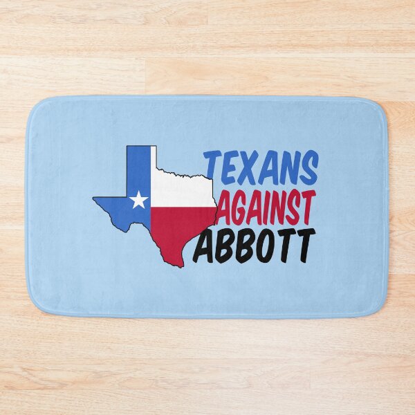Item preview, Texans Against Greg Abbott designed and sold by Epic Love Designs.