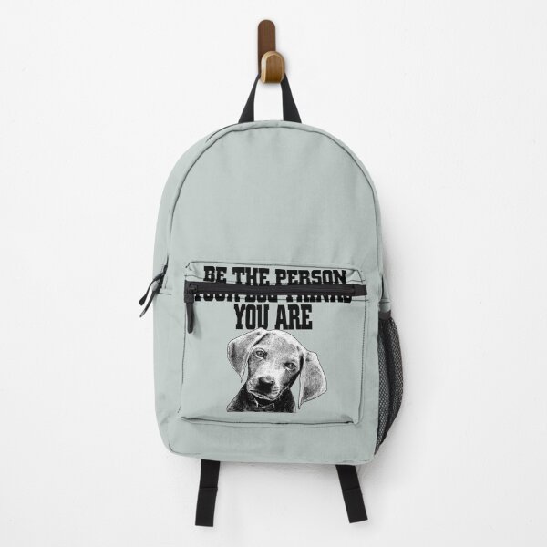 Item preview, Be the person your dog thinks you are - Funny dog lover Gift designed and sold by Teenation9.