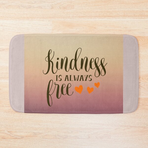 Item preview, Kindness is always free designed and sold by Delicarte.
