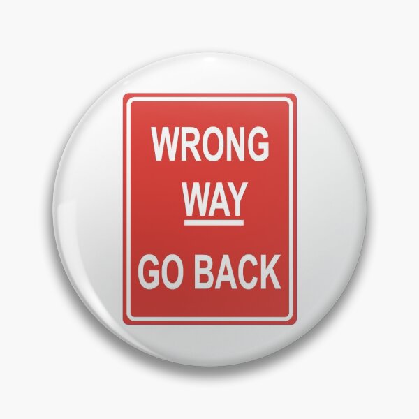 Item preview, Wrong Way Go Back. designed and sold by DoodleDashCollective.