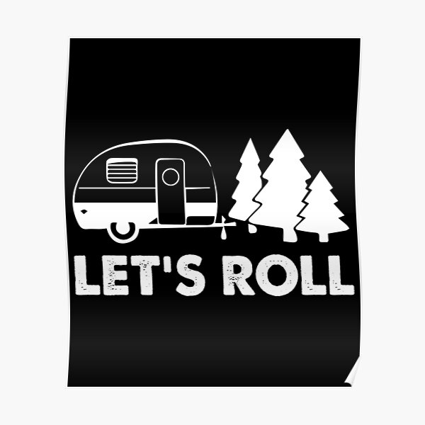 RV Camping Camper Gift Poster