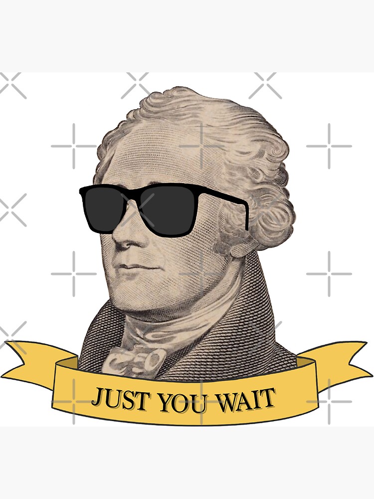 Alexander hamilton discount wait for it