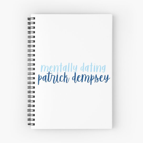 Item preview, Mentally Dating Patrick Dempsey designed and sold by Erin Shammo.