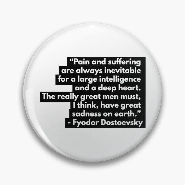 Item preview, Fyodor Dostoevsky Quote designed and sold by EvolutionWisdom.