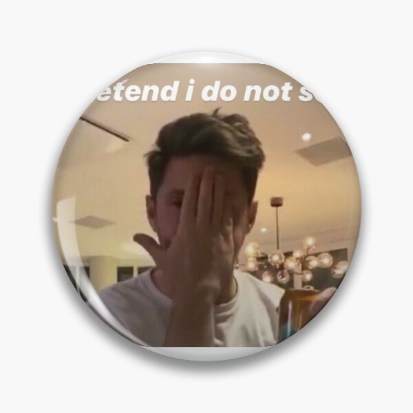 Item preview, Niall "I pretend I do not see it" meme designed and sold by madisonmnyc.