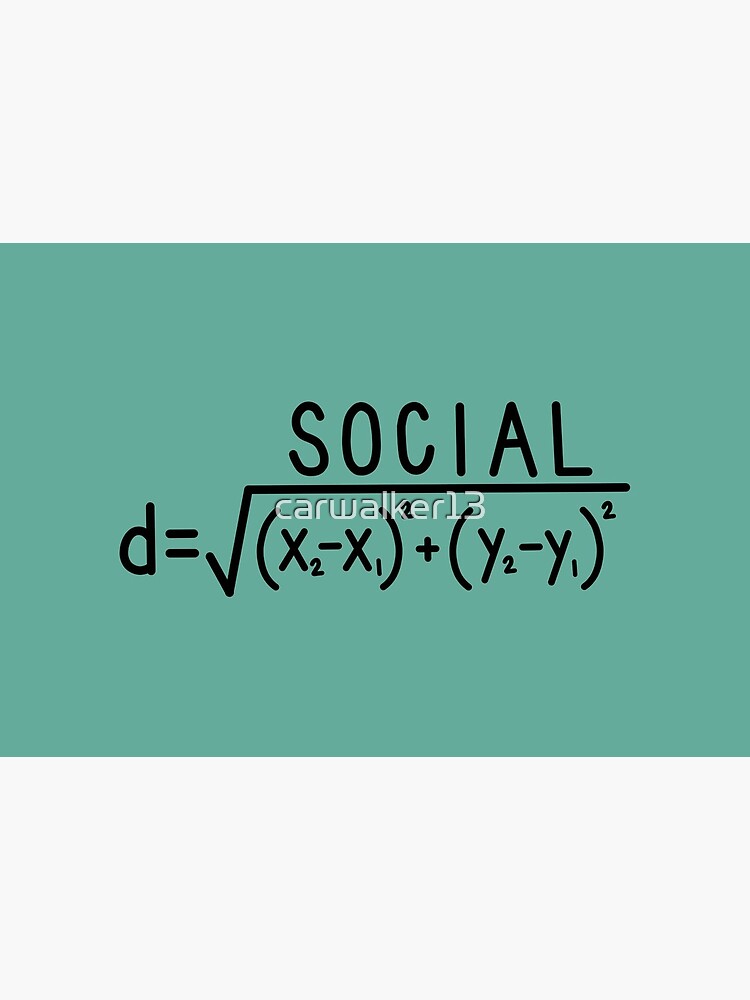 Social Distance (formula) Teal by carwalker13