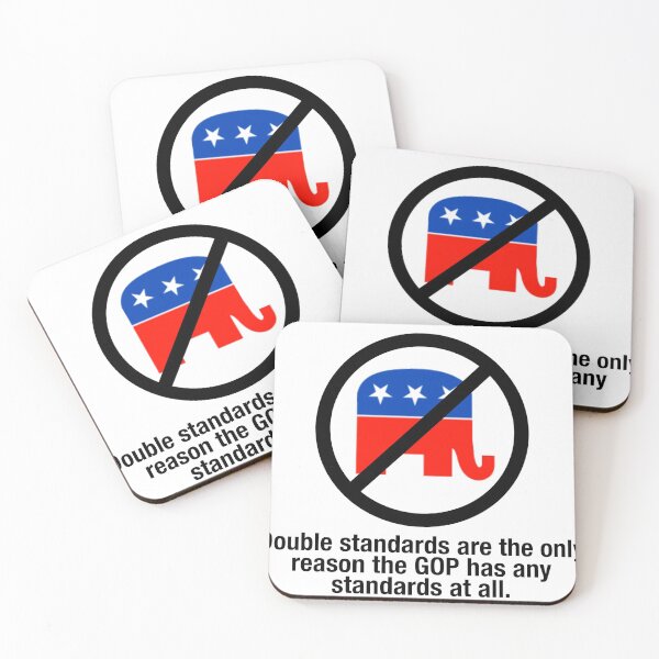 Item preview, If it weren't for double standards, the GOP would have no standards at all designed and sold by unixorn.