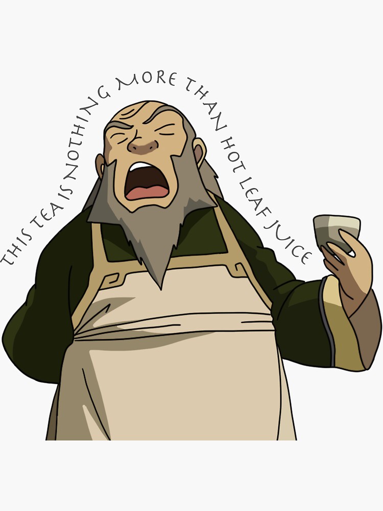 "This tea is nothing more than hot leaf juice" Sticker for Sale by