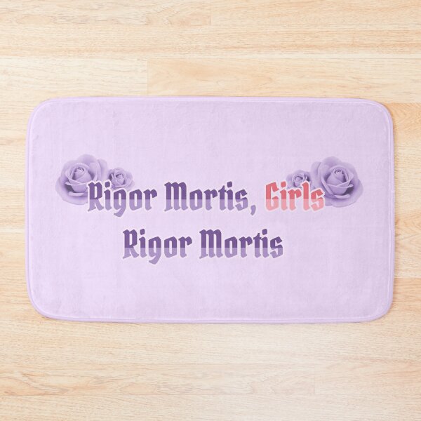 Item preview, Rigor Mortis, Girls, Rigor Mortis designed and sold by NovaTale.