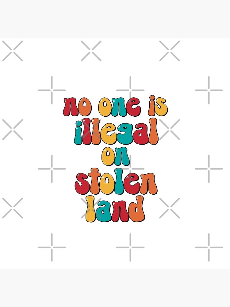 Thumbnail 3 of 3, Pin, No one is illegal on stolen land designed and sold by tsfea.