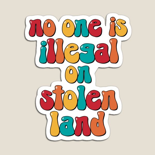 Item preview, No one is illegal on stolen land designed and sold by tsfea.