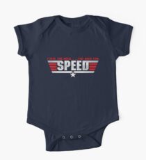 I Feel The Need.. ..The Need For Speed One Piece - Short Sleeve