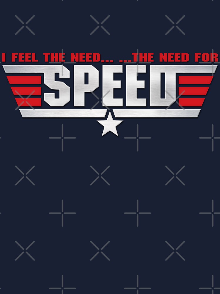 Top Gun I Feel the Need for Speed Kids T Shirt