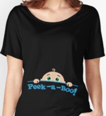 Peek a boo! Women's Relaxed Fit T-Shirt