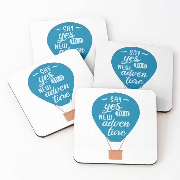 Artikelvorschau, Say yes to a new adventure entworfen und verkauft von nmdesigns1.