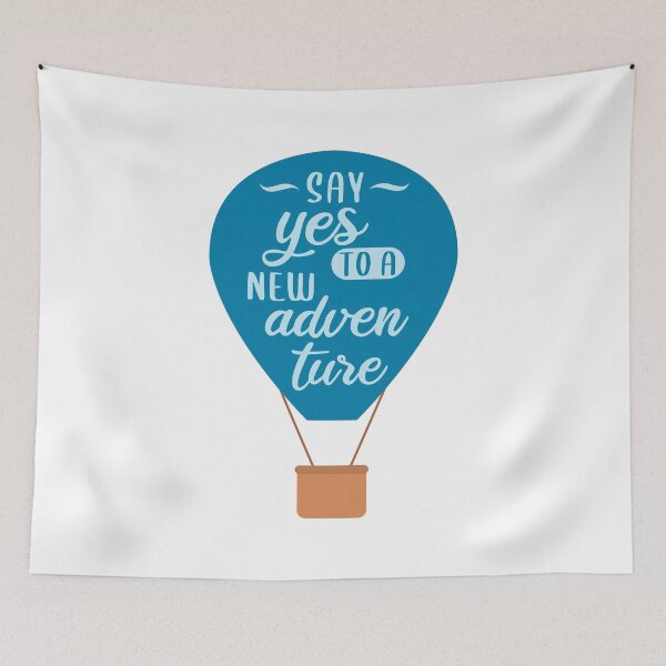 Item preview, Say yes to a new adventure designed and sold by nmdesigns1.