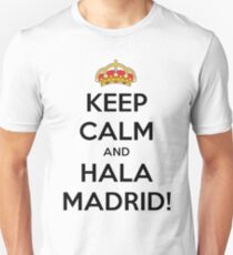 Keep calm and Hala Madrid! Unisex T-Shirt