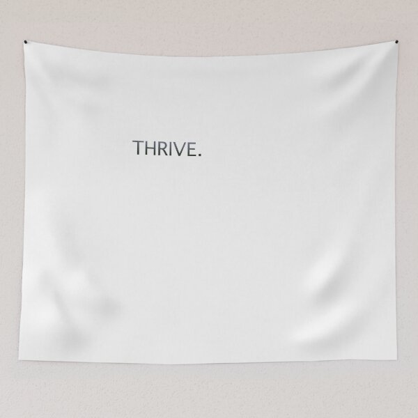 Item preview, Thrive designed and sold by dmqpod.