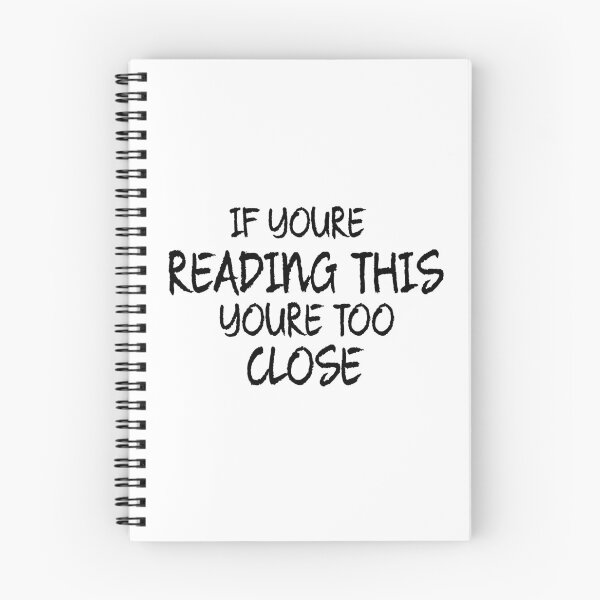 Item preview, if you are reading this you are too close designed and sold by AdelDa19.