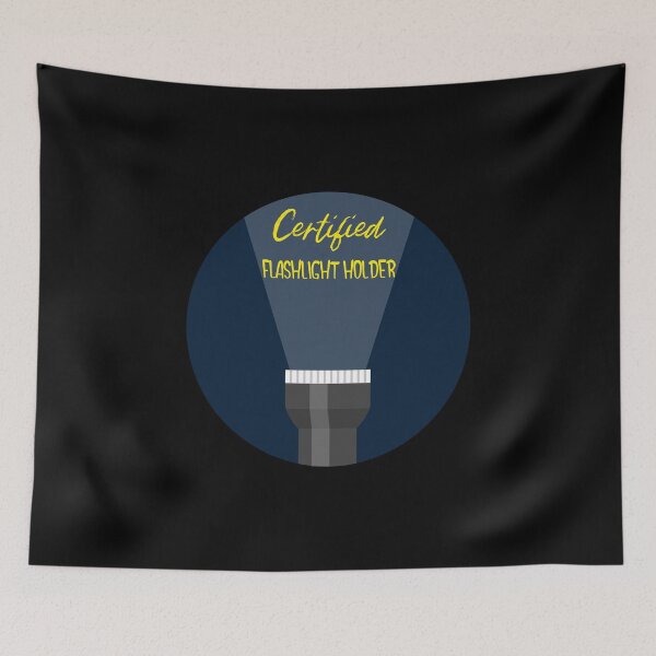 Item preview, Certified Flashlight Holder  designed and sold by Joseph Carrasco.