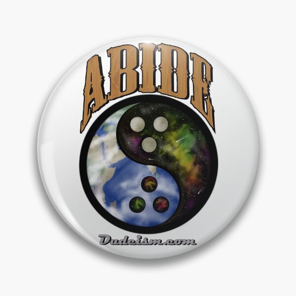 Item preview, Dude abides (space and earth) designed and sold by vladflame.