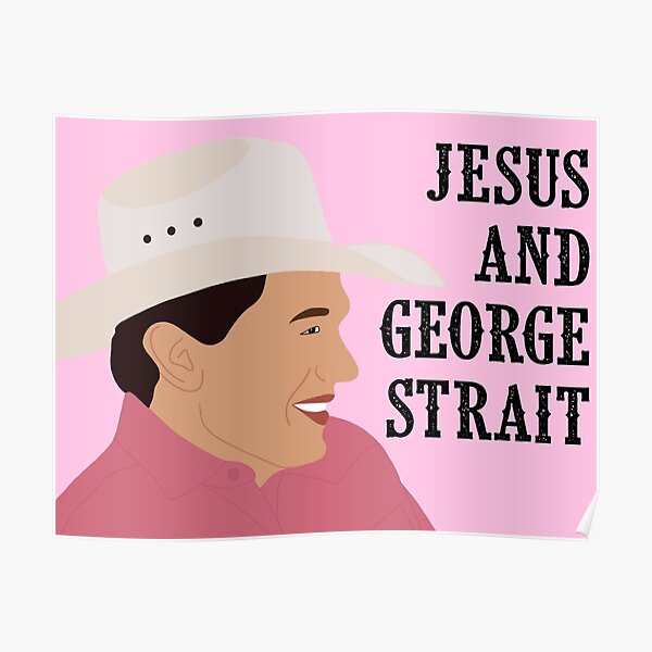 jesus and george strait