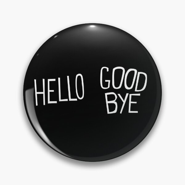 Item preview, HELLO GOODBYE THE UMBRELLA ACADEMY designed and sold by localfandoms.