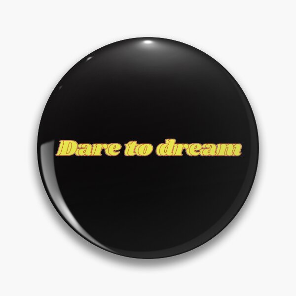Item preview, Dare to dream. designed and sold by davidhipp.