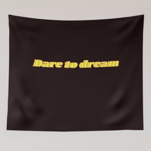 Item preview, Dare to dream. designed and sold by davidhipp.